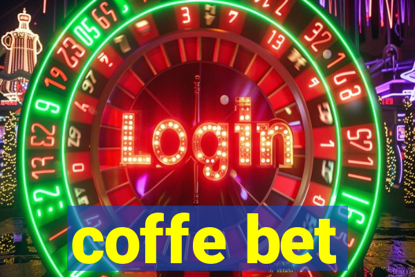 coffe bet